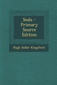 Seals