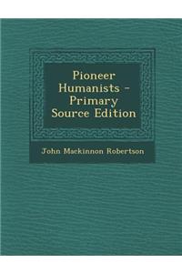 Pioneer Humanists