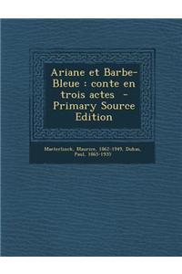 Ariane Et Barbe-Bleue