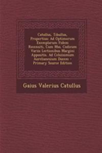 Catullus, Tibullus, Propertius