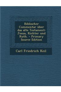 Biblischer Commentar Uber Das Alte Testament
