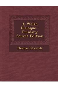 A Welsh Dialogue