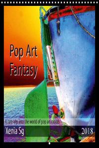 Pop Art Fantasy  A rare trip into the world of pop art moods 2018
