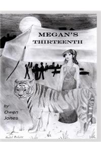Megan's Thirteenth