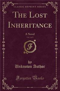 The Lost Inheritance, Vol. 2 of 3