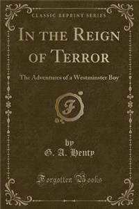 In the Reign of Terror