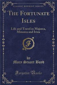 The Fortunate Isles
