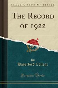 The Record of 1922 (Classic Reprint)