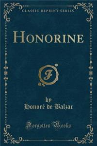 Honorine (Classic Reprint)