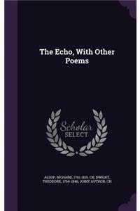 Echo, With Other Poems