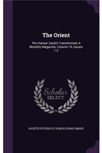 The Orient