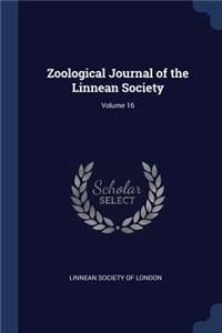 Zoological Journal of the Linnean Society; Volume 16