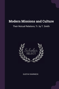 Modern Missions and Culture