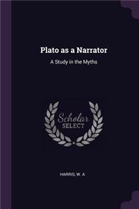 Plato as a Narrator
