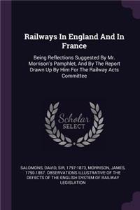 Railways In England And In France