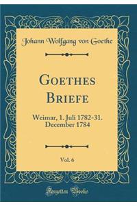 Goethes Briefe, Vol. 6