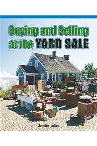 Buying and Selling at the Yard Sale