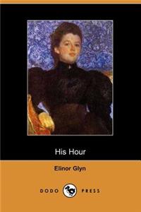 His Hour