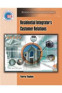 Residential Integrator's Customer Relations