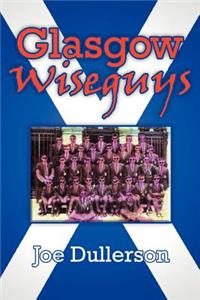 Glasgow Wiseguys