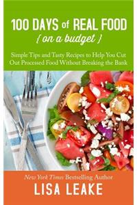 100 Days of Real Food on a Budget