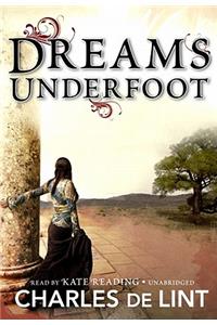 Dreams Underfoot