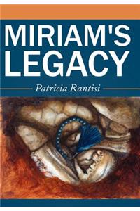 Miriam's Legacy