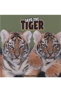 Save the Tiger