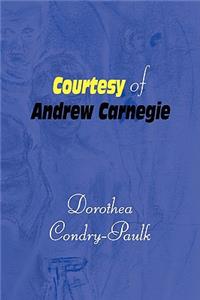 Courtesy of Andrew Carnegie
