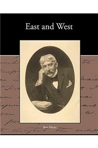 East and West