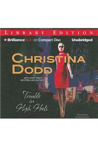 Trouble in High Heels