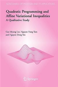 Quadratic Programming and Affine Variational Inequalities