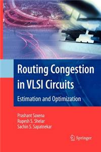 Routing Congestion in VLSI Circuits