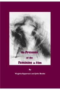 Presence of the Feminine in Film