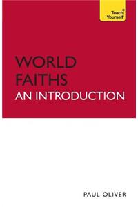 World Faiths - An Introduction: Teach Yourself