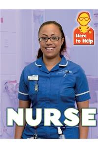 Here to Help: Nurse