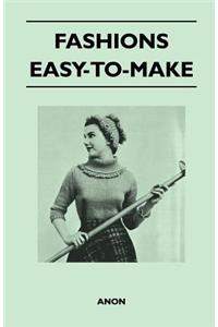 Fashions - Easy-To-Make