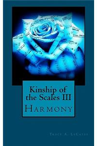 Kinship of the Scales III