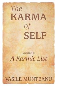 The Karma of Self, Volume II