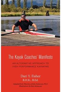 Kayak Coaches' Manifesto