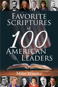 Favorite Scriptures of 100 American Leaders