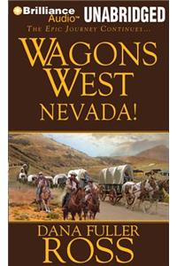 Wagons West Nevada!