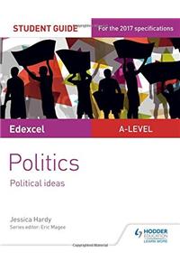 Edexcel A-level Politics Student Guide 3: Political Ideas