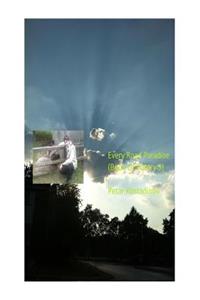 Every Road Paradise(Book Of Poetry 9)