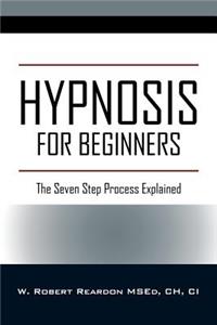 Hypnosis For Beginners
