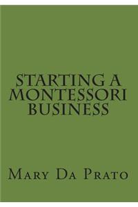 Starting a Montessori Business