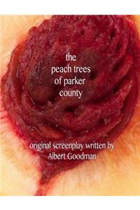 Peach Trees of Parker County