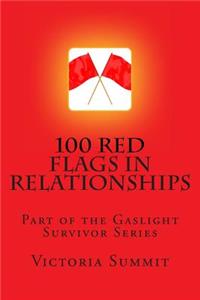 100 Red Flags in Relationships