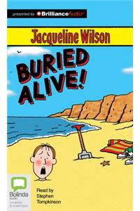 Buried Alive!