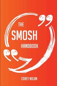 The Smosh Handbook - Everything You Need to Know about Smosh